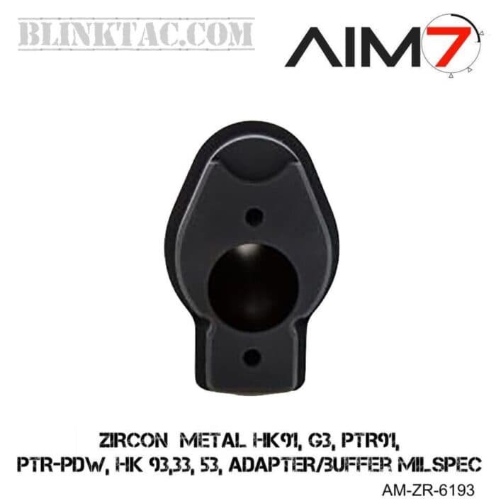 Aim7 ZIRCON HK & PTR TO AR Buffer tube adapter
